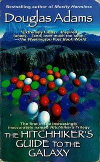 The Hitchhiker's Guide to the Galaxy (Ballantine Books 1995)