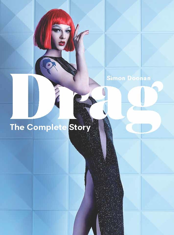 Drag: The Complete Story