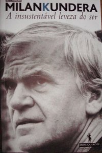 A Insustentável Leveza do Ser (Publicações Dom Quixote 1998)