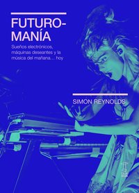 Futuromanía (Caja Negra 2024)