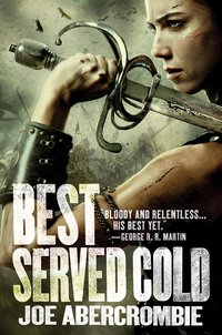 Best Served Cold ( Orbit 2009)