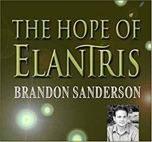 The Hope of Elantris (Brandon Sanderson 2006)