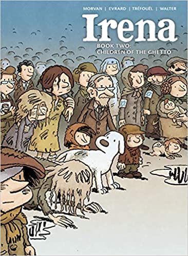 Irena Book Two: Children of the Ghetto
