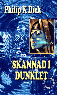 Skannad i dunklet