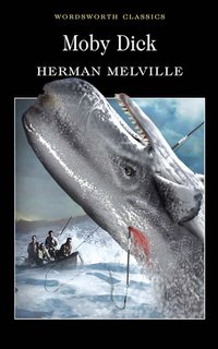 Moby Dick (Wordsworth Editions Ltd 1993)