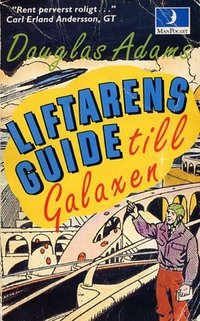 Liftarens guide till galaxen (Månpocket 1988)