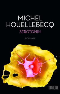 Serotonin (DuMont Buchverlag GmbH 2019)