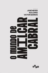O Mundo de Amílcar Cabral