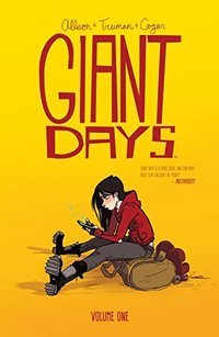 Giant Days, Vol. 1 (BOOM! - BOOM! Box 2015)