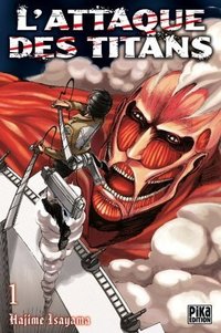 L'attaque des titans, tome 1 (Pika 2013)