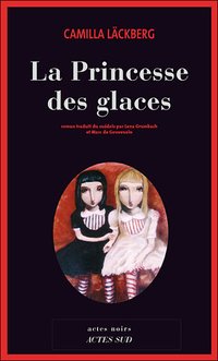 La Princesse des glaces (Actes Sud 2008)