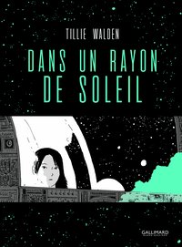 Dans un rayon de soleil (Gallimard 2019)