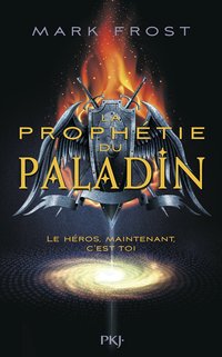 La prophétie du Paladin