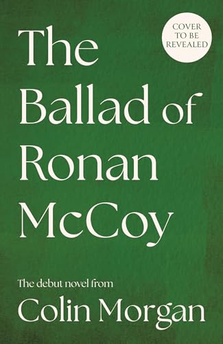 The Ballad of Ronan McCoy