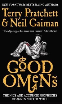 Good Omens: The Nice and Accurate Prophecies of Agnes Nutter, Witch (HarperCollins e-books 2011)