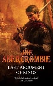 Last Argument of Kings (Gollancz 2009)