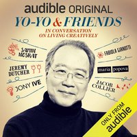 Yo-Yo & Friends: In Conversation on Living Creatively