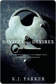 Devices and Desires (2009)
