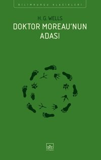 Doktor Moreau'nun Adası (İthaki Yayınları 2016)