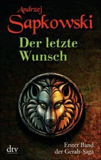 Der letzte Wunsch (Deutscher Taschenbuch Verlag 2007)