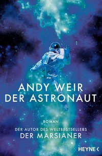 Der Astronaut (Heyne 2021)