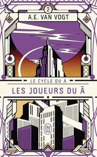 Le cycle du Â: Les joueurs du Â