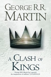 A Clash of Kings (Harper Voyager 2011)