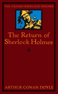 The Return of Sherlock Holmes (Oxford University Press 1993)