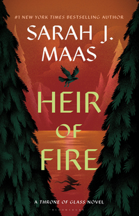 Heir of Fire (Bloomsbury USA Childrens 2023)