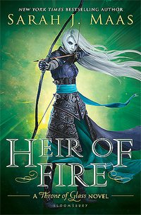 Heir of Fire (Bloomsbury YA 2014)