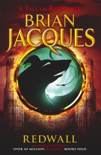 Redwall: The first book in the beloved, bestselling saga (RHCP Digital 2013)