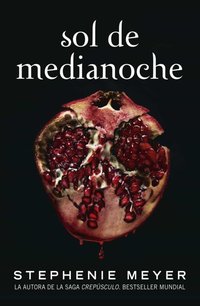 Sol de medianoche (Alfaguara 2020)