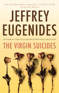 The Virgin Suicides (Bloomsbury Paperbacks 2013)