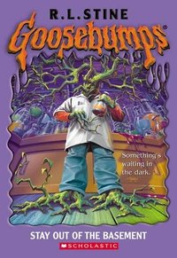 Stay Out of the Basement (Scholastic 1992)