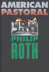 American Pastoral (Mariner Books 2013)