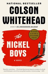 The Nickel Boys (Vintage 2020)