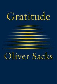 Gratitude (Picador 2015)