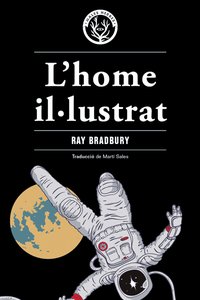 L’home il·lustrat (Males Herbes 2020)