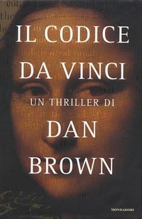 Il codice da Vinci (Mondadori 2003)