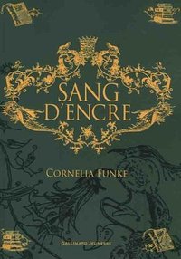Sang d'encre (Gallimard Jeunesse 2009)