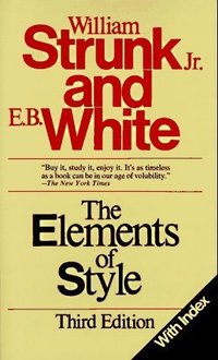The Elements of Style, Third Edition by William Strunk Jr. (Macmillan)