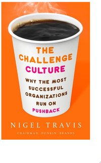 The Challenge Culture