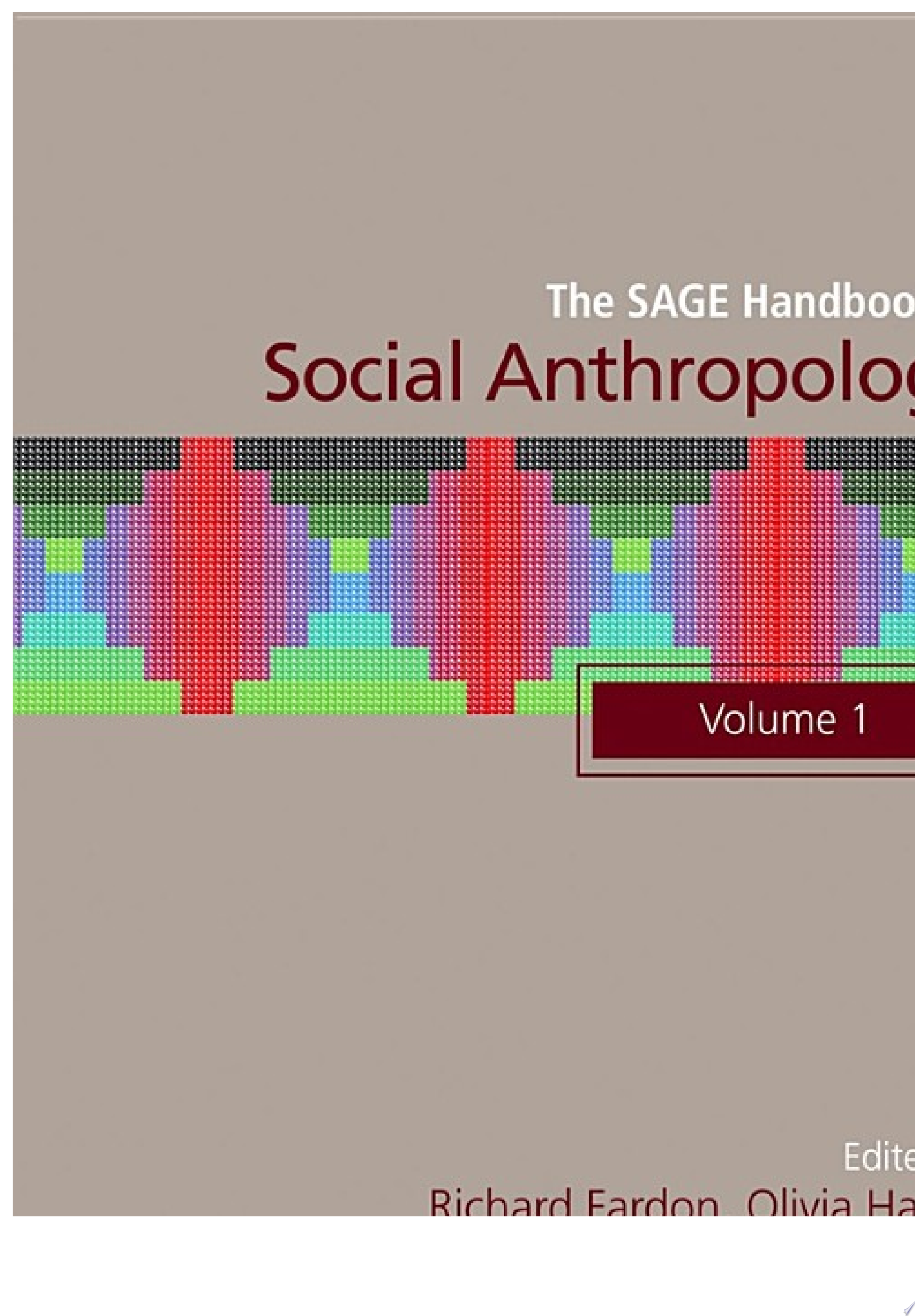 The SAGE Handbook of Social Anthropology