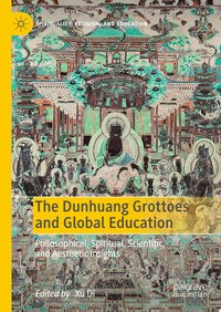 The Dunhuang Grottoes and Global Education