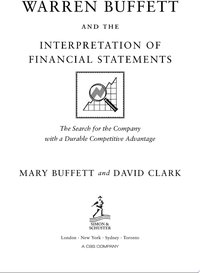 Warren Buffett and the Interpretation of Financial Statements