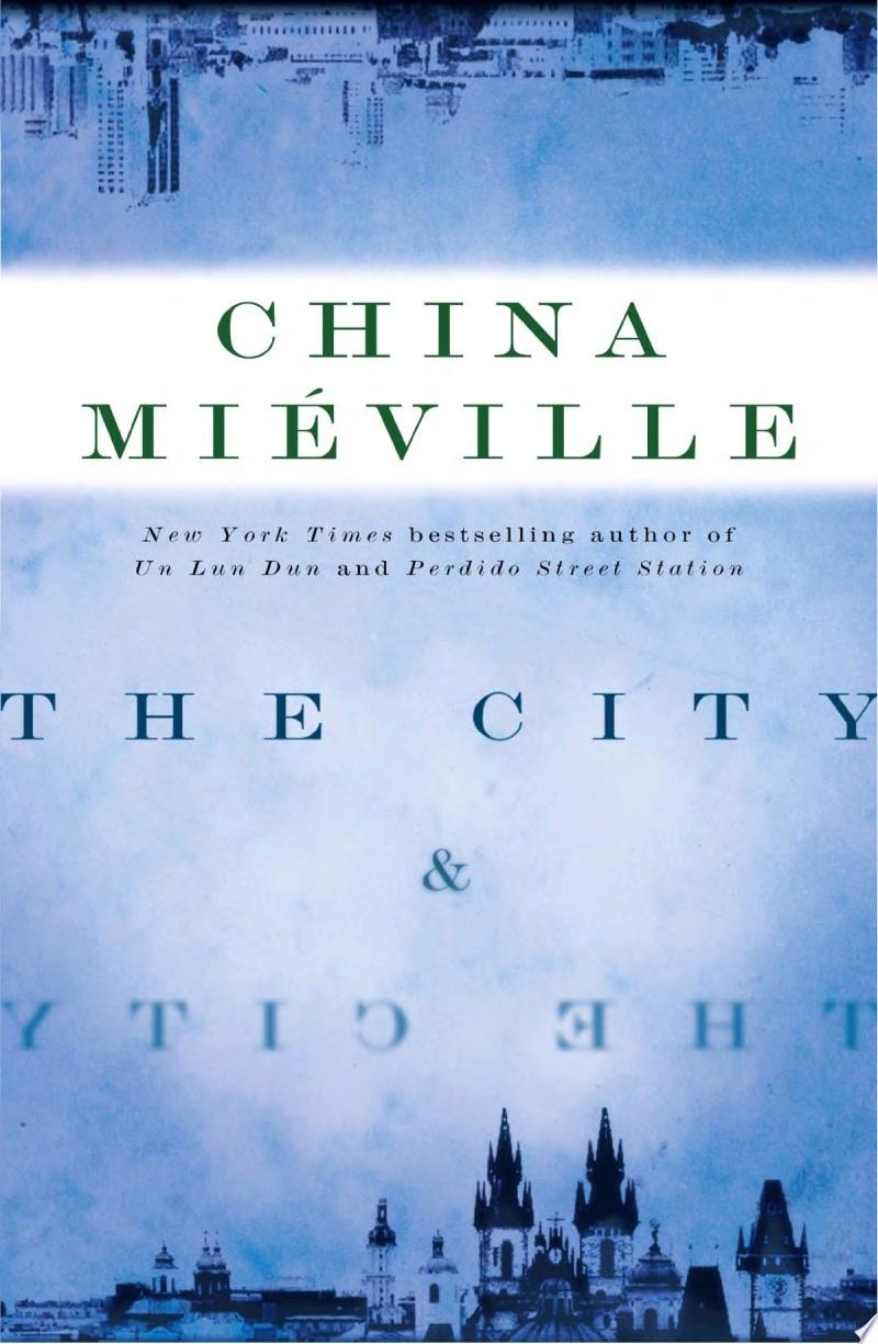 The City & The City