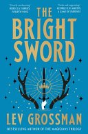 The Bright Sword (Random House Publishing Group 2024)