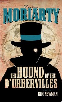 Professor Moriarty: The Hound of the D'Urbervilles