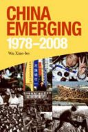 China Emerging, 1978-2008 (Cengage Learning Asia 2009)