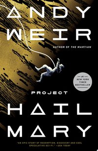 Project Hail Mary (Random House Publishing Group 2022)